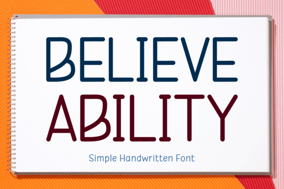 Believe Ability: A Fresh Script Font for Modern Editorial Design