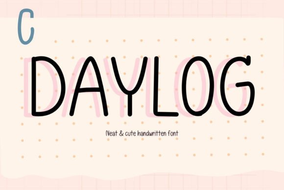 Daylog Font: Authentic Handwritten Style for Business