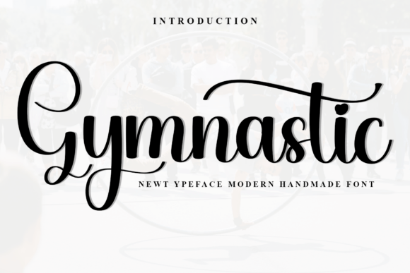 Gymnastic Font: Elegant Script for Editorial Design