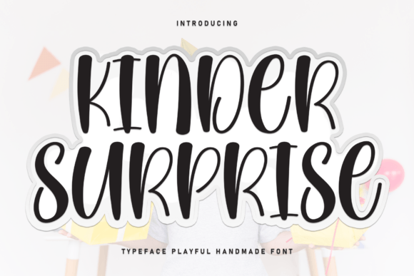 Kinder Surprise Font: Sweet Handwritten Style for Crafters