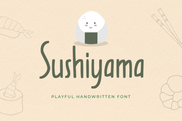 Sushiyama: A Sweet Handwritten Font for Branding That Feels Friendly and Professional